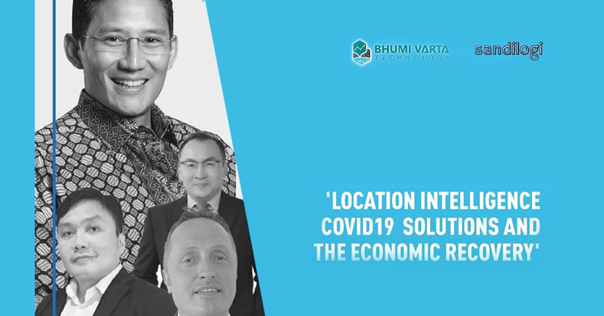 BVT X Sandilogi: Location Intelligence COVID-19 Solutions And The Economic Recovery